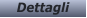 Dettagli