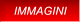 IMMAGINI IMMAGINI